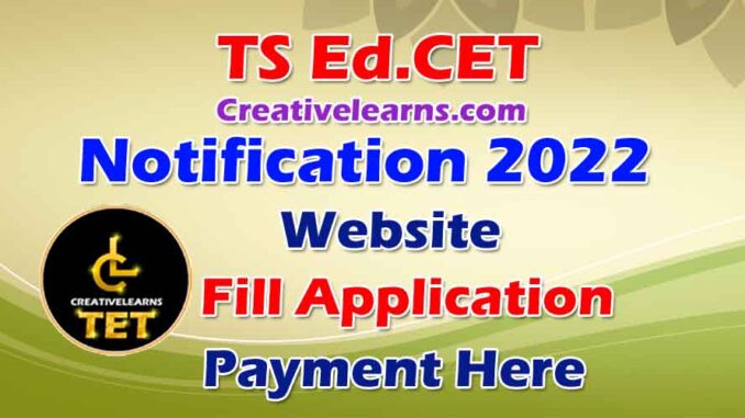 TS Edcet Notification 2022