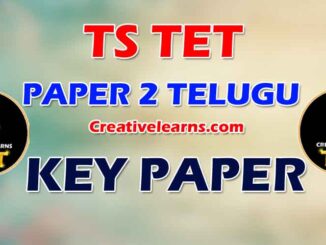 TS TET PAPER -2 TELUGU KEY PAPER