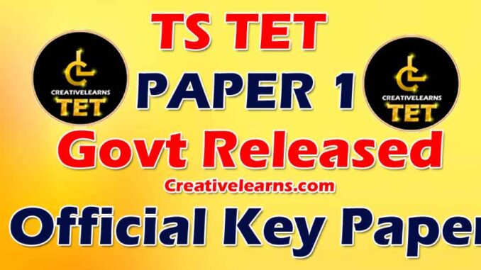 TS TET Official Key Paper 1