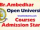 Dr. Br. Ambedkar Open University Admission Started