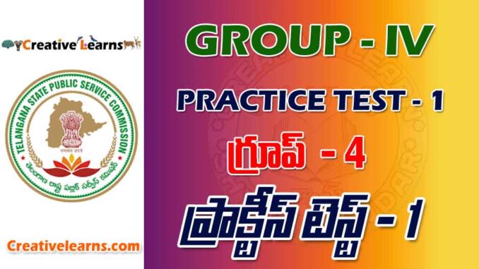 GROUP – IV PRACTICE TEST - 1