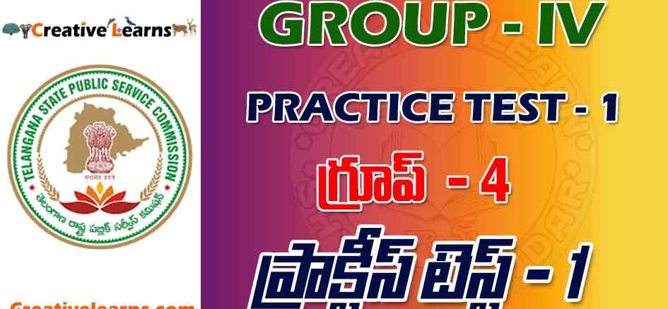 GROUP – IV PRACTICE TEST - 1